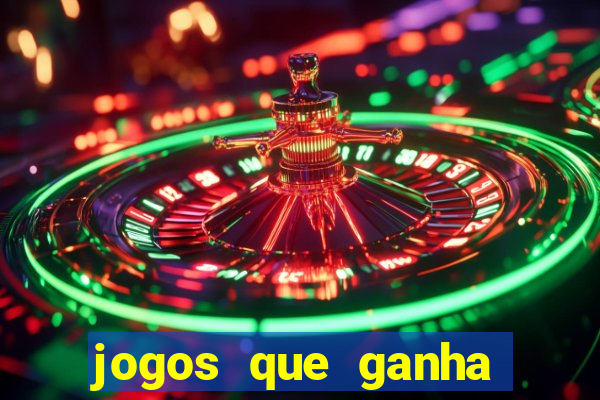 jogos que ganha dinheiro de verdade sem deposito